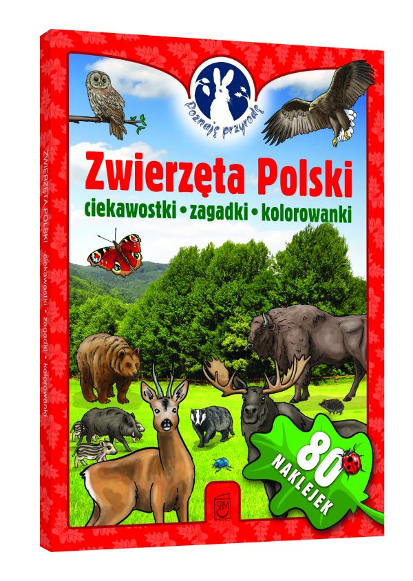 Poznaję przyrodę. Zwierzęta Polski