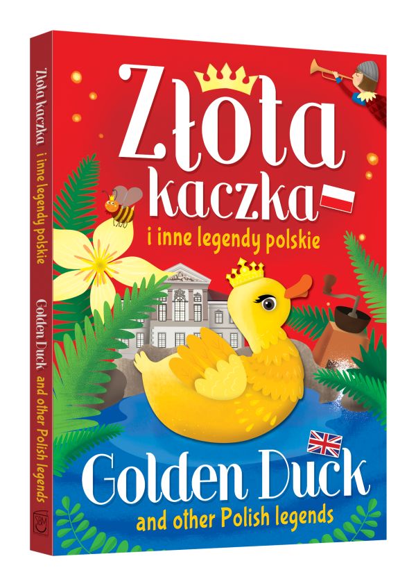 Złota kaczka i inne legendy polskie